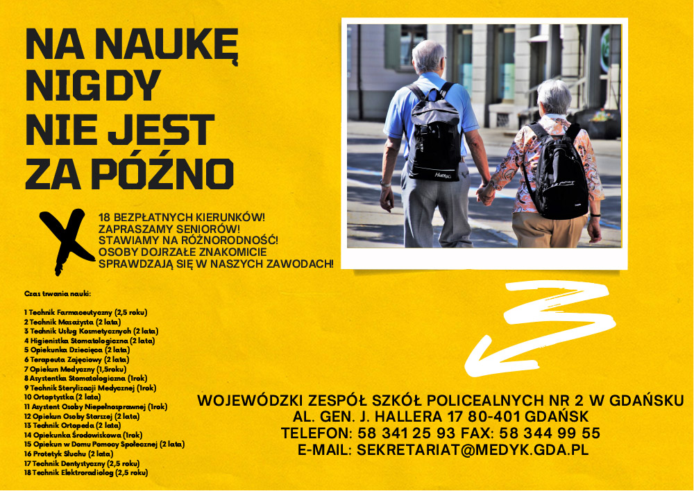 Plakat informacyjny opisujący ofertę edukacyjna Wojewódzkiej Szkoły Policealnej nr 2 w Gdańsku